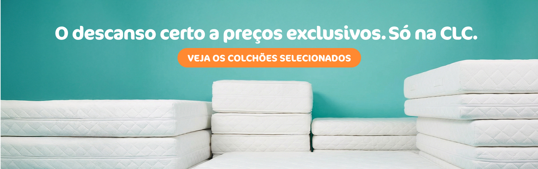 campanha CLC colchões baratos